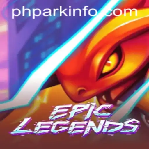 EpicLegends: A New Era in Gaming with PHPARK
