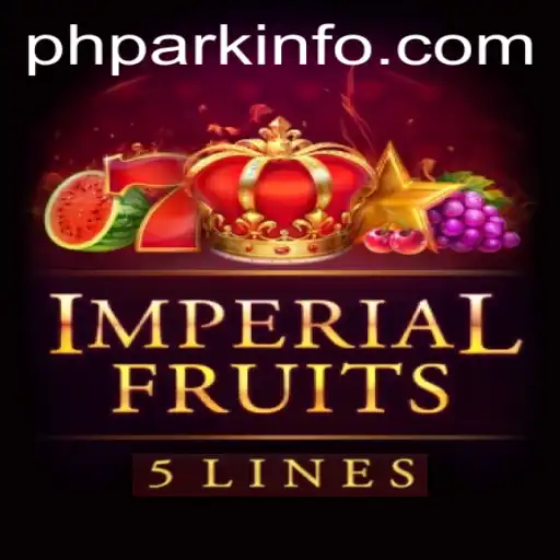 Exploring the World of ImperialFruits5: A PHPARK Adventure